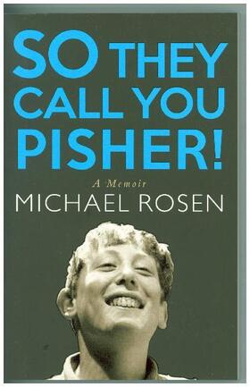 Rosen |  So They Call You Pisher! | Buch |  Sack Fachmedien