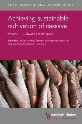 Hershey |  Achieving sustainable cultivation of cassava Volume 1 | Buch |  Sack Fachmedien