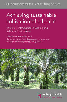 Rival |  Achieving sustainable cultivation of oil palm Volume 1 | eBook | Sack Fachmedien