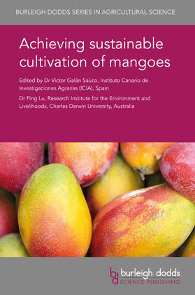 Galán Saúco / Lu |  Achieving sustainable cultivation of mangoes | Buch |  Sack Fachmedien