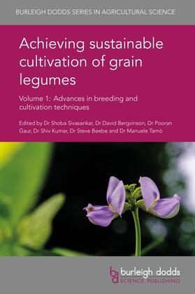 Bergvinson / Sivasankar / Gaur |  Achieving sustainable cultivation of grain legumes Volume 1 | Buch |  Sack Fachmedien