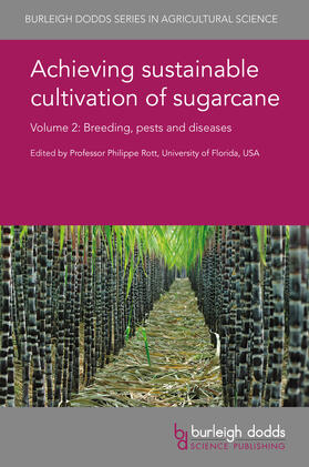 Rott |  Achieving sustainable cultivation of sugarcane Volume 2 | Buch |  Sack Fachmedien