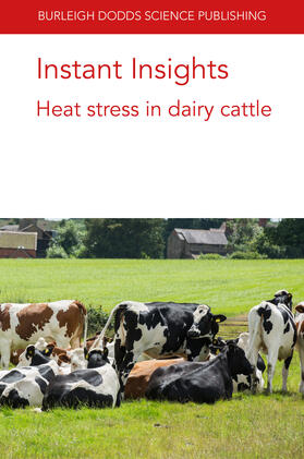 Nguyen / Pryce / de Haas |  Instant Insights: Heat stress in dairy cattle | eBook | Sack Fachmedien
