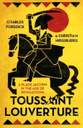Forsdick / Hogsbjerg |  Toussaint Louverture | eBook | Sack Fachmedien