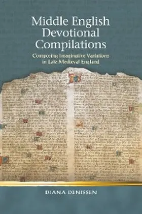 Denissen | Middle English Devotional Compilations | E-Book | sack.de