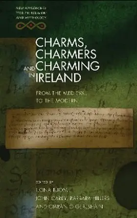 Carey / Ó Gealbháin / Tuomi |  Charms, Charmers and Charming in Ireland | eBook | Sack Fachmedien