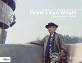 Adams |  Frank Lloyd Wright | eBook | Sack Fachmedien