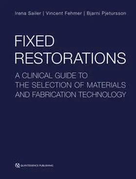 Sailer / Fehmer / Pjetursson |  Fixed Restorations | Buch |  Sack Fachmedien