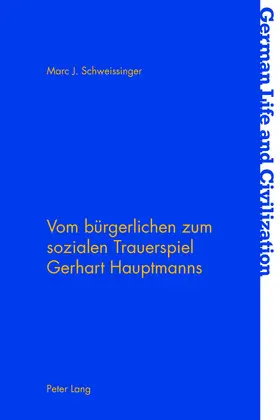 Schweissinger |  Vom bürgerlichen zum sozialen Trauerspiel Gerhart Hauptmanns | eBook | Sack Fachmedien