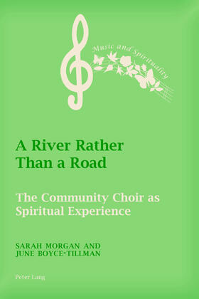 Morgan / Boyce-Tillman |  A River Rather Than a Road | eBook | Sack Fachmedien