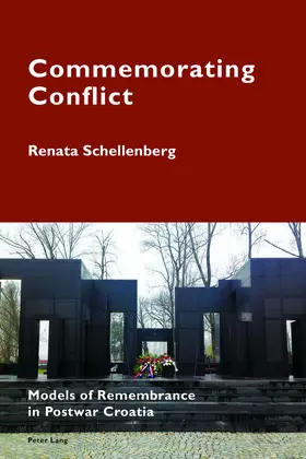 Schellenberg |  Commemorating Conflict | eBook | Sack Fachmedien