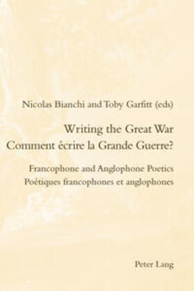 Garfitt / Bianchi |  Writing the Great War / Comment écrire la Grande Guerre? | Buch |  Sack Fachmedien