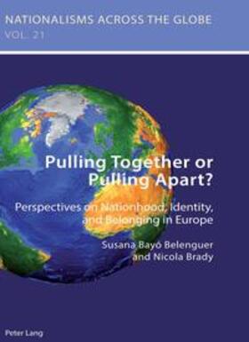 Brady / Belenguer / Bayó Belenguer |  Pulling Together or Pulling Apart? | Buch |  Sack Fachmedien