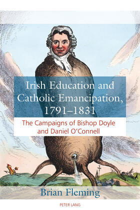 Fleming |  Irish Education and Catholic Emancipation, 1791¿1831 | Buch |  Sack Fachmedien