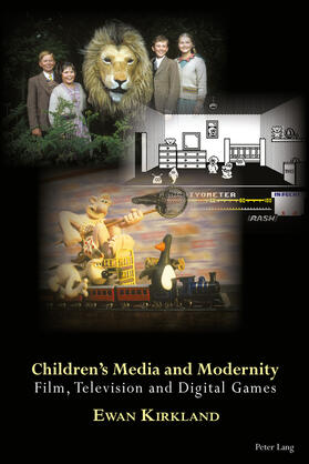 Kirkland |  Children’s Media and Modernity | eBook | Sack Fachmedien