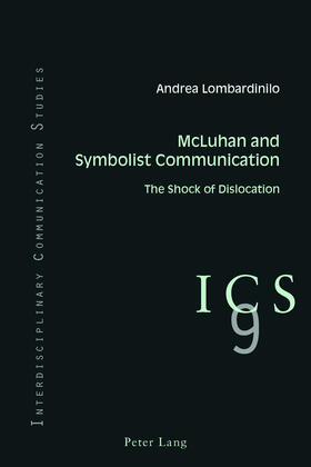 Lombardinilo |  McLuhan and Symbolist Communication | Buch |  Sack Fachmedien