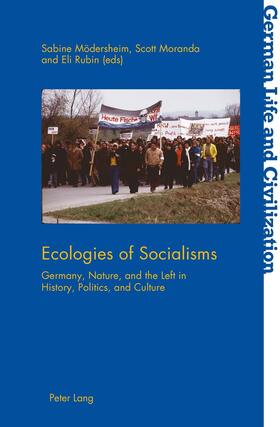 Mödersheim / Rubin / Moranda |  Ecologies of Socialisms | Buch |  Sack Fachmedien