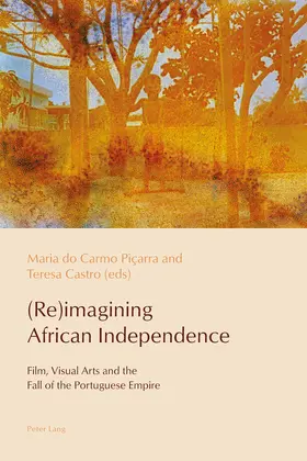 Piçarra / Castro |  (Re)imagining African Independence | eBook | Sack Fachmedien