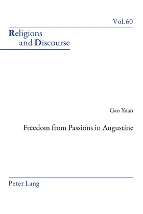 Gao |  Freedom From Passions in Augustine | eBook | Sack Fachmedien