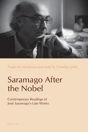 Medeiros / Ornelas |  Saramago After the Nobel | Buch |  Sack Fachmedien