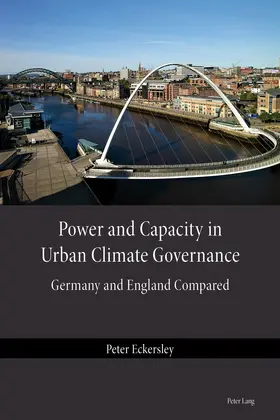 Eckersley |  Power and Capacity in Urban Climate Governance | Buch |  Sack Fachmedien