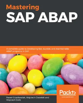 Grze˜õkowiak / Grzeskowiak / Deth |  Mastering SAP ABAP | eBook | Sack Fachmedien