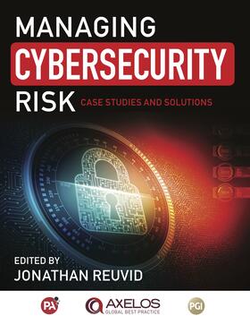Reuvid |  Managing Cybersecurity Risk: Cases Studies and Solutions | Buch |  Sack Fachmedien