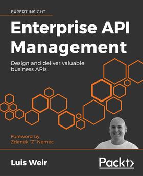 Weir / "Z" Nemec |  Enterprise API Management | eBook | Sack Fachmedien