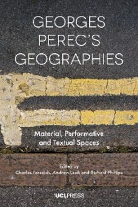 Forsdick / Leak / Phillips |  Georges Perec’s Geographies | eBook | Sack Fachmedien