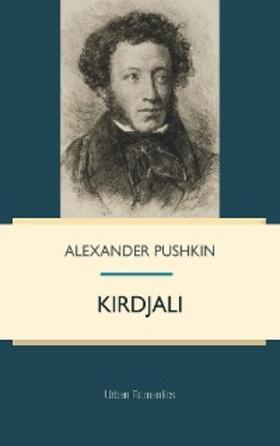 Pushkin |  Kirdjali | eBook | Sack Fachmedien