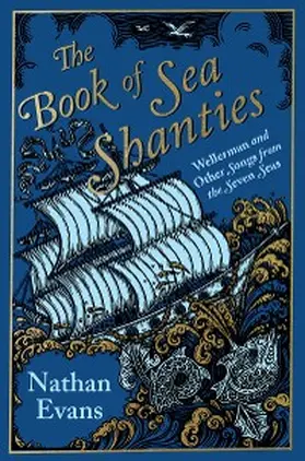 Evans |  The Book of Sea Shanties | eBook | Sack Fachmedien