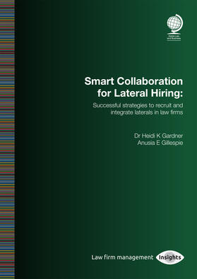 Gardner / Gillespie |  Smart Collaboration for Lateral Hiring | Buch |  Sack Fachmedien