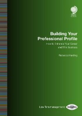 Harding |  Building your Professional Profile | eBook | Sack Fachmedien