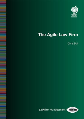Bull |  The Agile Law Firm: Chris Bull | Buch |  Sack Fachmedien