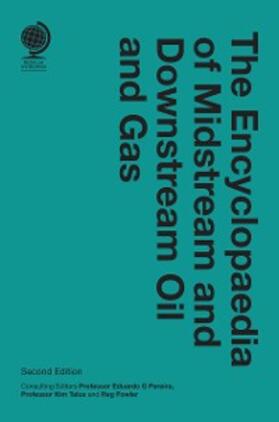 The Encyclopaedia of Midstream and Downstream Oil and Gas | eBook | Sack Fachmedien
