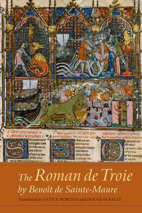  The &lt;I&gt;Roman de Troie&lt;/I&gt; by Benoît de Sainte-Maure | eBook | Sack Fachmedien