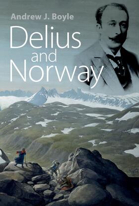 Boyle |  Delius and Norway | eBook | Sack Fachmedien