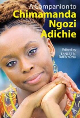 Emenyonu |  A Companion to Chimamanda Ngozi Adichie | eBook | Sack Fachmedien