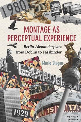 Slugan |  Montage as Perceptual Experience | eBook | Sack Fachmedien
