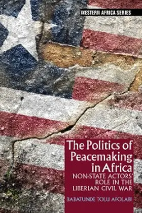 Afolabi |  The Politics of Peacemaking in Africa | eBook | Sack Fachmedien