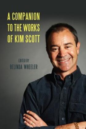 Wheeler | A Companion to the Works of Kim Scott | E-Book | sack.de