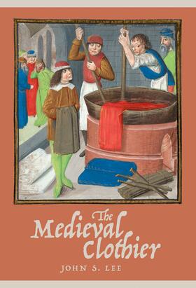Lee |  The Medieval Clothier | eBook | Sack Fachmedien