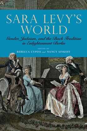 Cypess / Sinkoff |  Sara Levy's World | eBook | Sack Fachmedien