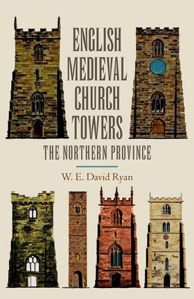 Ryan |  English Medieval Church Towers | eBook | Sack Fachmedien