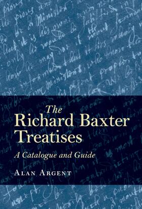 Argent |  The Richard Baxter Treatises | eBook | Sack Fachmedien