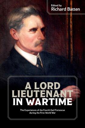 Batten |  A Lord Lieutenant in Wartime | eBook | Sack Fachmedien