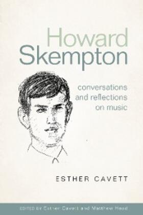 Cavett / Head |  Howard Skempton: Conversations and Reflections on Music | eBook | Sack Fachmedien