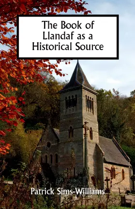 Sims-Williams |  The Book of Llandaf as a Historical Source | eBook | Sack Fachmedien