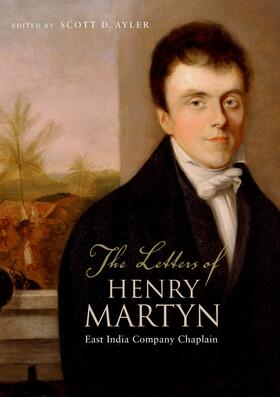 Ayler |  The Letters of Henry Martyn, East India Company Chaplain | eBook | Sack Fachmedien