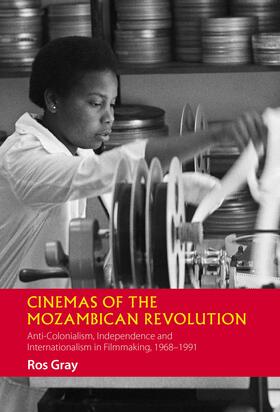 Gray |  Cinemas of the Mozambican Revolution | eBook | Sack Fachmedien